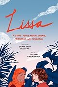 Lissa: A Story about Medical Promise, Friendship, and Revolution (Ethnographic)