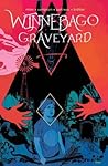 Winnebago Graveyard by Steve Niles