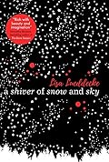 A Shiver of Snow and Sky