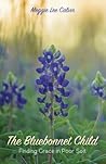 The Bluebonnet Ch...