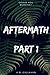Aftermath: Part I: The Systemic Series: Book 6