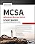 MCSA Windows Server 2016 Study Guide: Exam 70-741