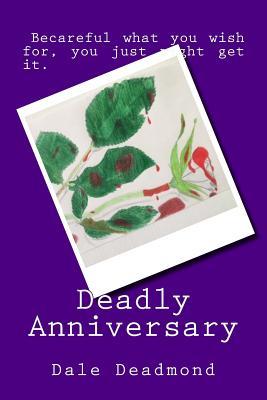 Deadly Anniversary
