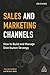 Sales and Marketing Channel...