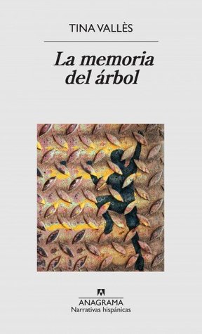 Portada de La memoria del árbol, de Tina Vallès