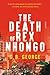 The Death of Rex Nhongo: A Novel