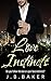Love Instincts by J.B. Baker
