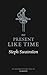 No Present Like Time (Fourlands, #2)