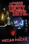 The Finder of the Lucky Devil (Lucky Devil #1)
