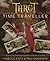 Tarot Time Traveller: Enhance Your Modern Readings with the Wisdom of the Past