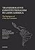 Transformative Constitutionalism in Latin America by Armin von Bogdandy