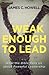Weak Enough to Lead: What t...