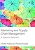 Marketing and Supply Chain Management