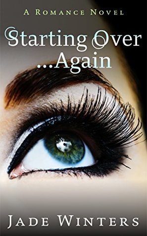 Starting Over Again (Kindle Edition)