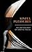 Sinful Pleasures: An Anthology of Erotic Tales