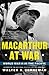 MacArthur at War