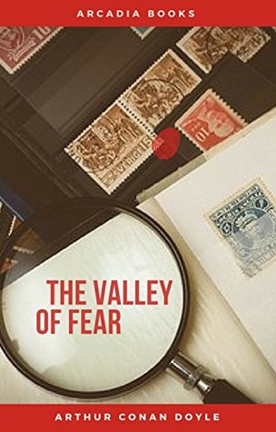 Arthur Conan Doyle: The Valley of Fear