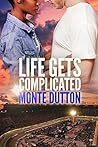 Life Gets Complicated (Barrie Jarman Adventures Book 2)