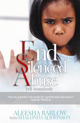End Silenced Abuse: Tell Somebody