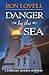 Danger by the Sea