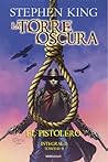 La Torre Oscura Integral 2: El Pistolero