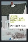 Jewish History and Literature; pp. 3-53
