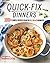 Quick-Fix Dinners: 100+ Simple Recipes Ready in 10, 20, or 30 Minutes