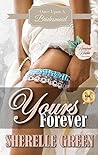 Book cover for Yours Forever (Once Upon a Bridesmaid #1)