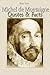 Michel de Montaigne: Quotes...