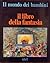 Il mondo dei bambini: Il li...