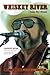 Whiskey River (Take My Mind...