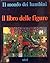 Il mondo dei bambini: Il li...