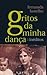 Gritos da Minha Dança