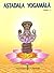 Astadala Yogamala Collected Works Volume 4 by B.K.S. Iyengar