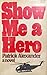 Show Me a Hero