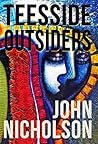 Teesside Outsiders (Nick Guymer, #13)