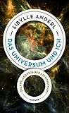 Das Universum und...