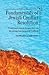Fundamentals of Jewish Conflict Resolution: Traditional Jewish Perspectives on Resolving Interpersonal Conflicts (Studies in Orthodox Judaism)