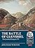 The Battle of Glenshiel: The Jacobite Rising in 1719 (Century of the Soldier 1618-1721)