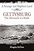 A Strange and Blighted Land: Gettysburg: The Aftermath of a Battle