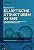 Elliptische Strukturen in SMS: Eine korpusbasierte Untersuchung des Schweizerdeutschen (Empirische Linguistik / Empirical Linguistics 7) (German Edition)