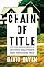 Chain of Title by David Dayen