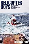 Helicopter Boys: ...