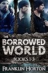 The Borrowed Worl...