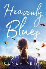 Heavenly Blues (Kindle Edition)