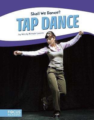 Tap Dance (Shall We Dance? (Library Bound Set of 8))