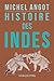 Histoire des Indes (Romans,...