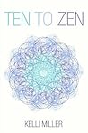Ten To Zen Ten To Zen