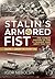 Stalin's Armored Fist by Igor Nebolsin