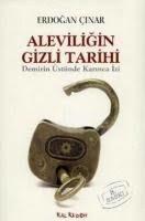 Aleviliğin Gizli Tarihi (Paperback)